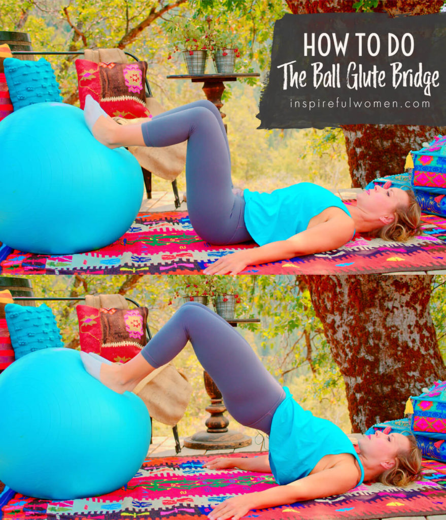 Stability Ball Glute Bridge Inspireful Women