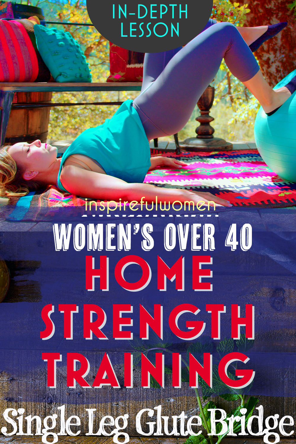 single-leg-stability-ball-glute-bridge-bodyweight-glute-workout-women-above-40