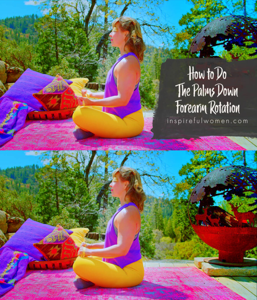 Palms Down Forearm Rotation Inspireful Women