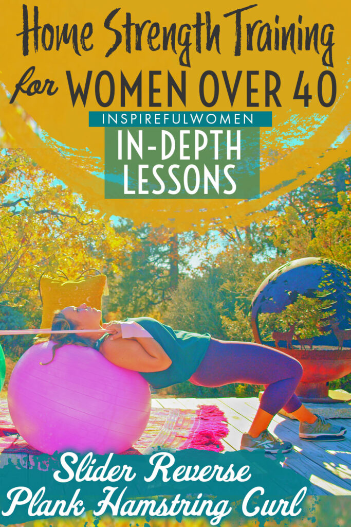 Ball Reverse Plank Ham Curl Slider Inspireful Women